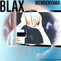 BLAX - WEMBENYAMA HAND DUBBED AUDIO CASSETTE