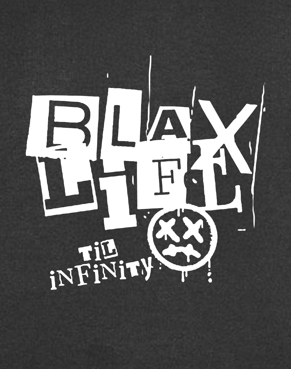 BLAX LIFE TIL INFINITY HOODIE